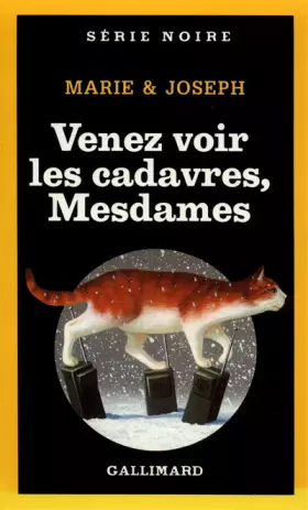 Couverture du produit · Venez voir les cadavres, Mesdames