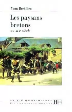 Couverture du produit · Les paysans bretons au XIXe siècle