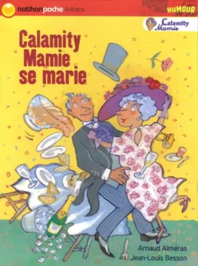 Couverture du produit · Calamity Mamie se marie