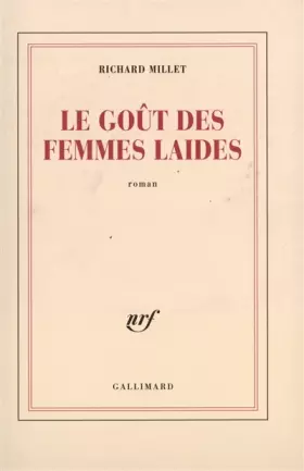 Couverture du produit · Le goût des femmes laides