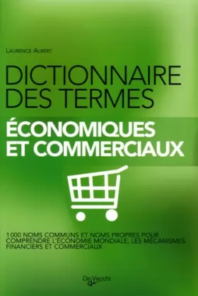 Couverture du produit · Dictionnaire des termes économiques et commerciaux