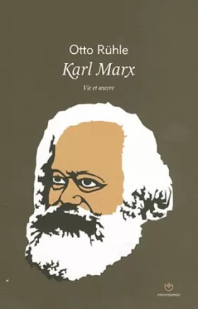 Couverture du produit · Karl Marx : Vie et oeuvre