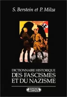Couverture du produit · Dictionnaire historique des fascismes et du nazisme