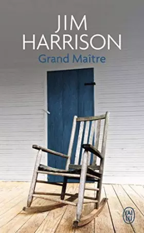 Couverture du produit · Grand maitre by Jim Harrison(2014-02-27)