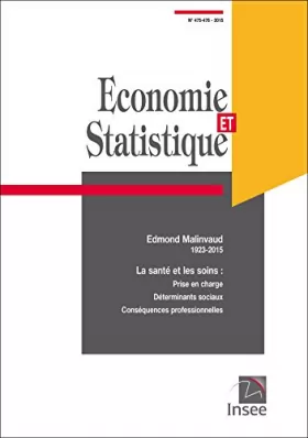 Couverture du produit · Economie et Statistique N°475-476