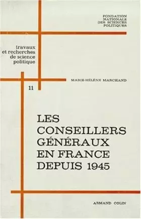 Couverture du produit · Les conseillers généraux en France depuis 1945