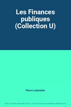 Couverture du produit · Les Finances publiques (Collection U)
