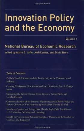 Couverture du produit · Innovation Policy and the Economy: v. 1 (NBER Innovation Policy and the Economy)