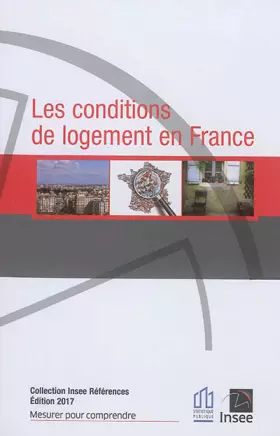 Couverture du produit · Les conditions du logement en France - 2017