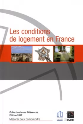 Couverture du produit · Les conditions du logement en France - 2017