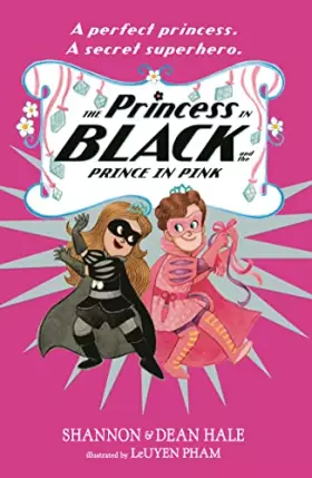 Couverture du produit · The Princess in Black and the Prince in Pink