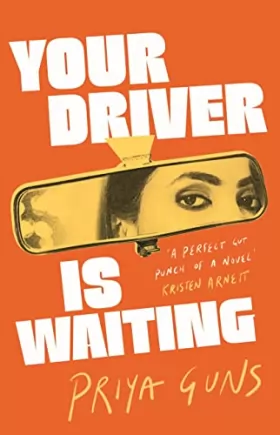 Couverture du produit · Your Driver Is Waiting: Priya Guns