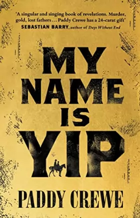 Couverture du produit · My Name is Yip: Shortlisted for the Betty Trask Prize