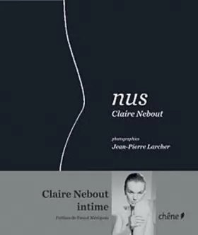 Couverture du produit · Claire Nebout, Nus