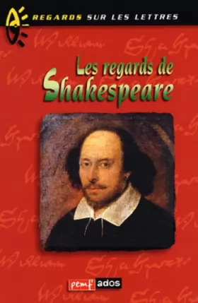 Couverture du produit · Les regards de Shakespeare