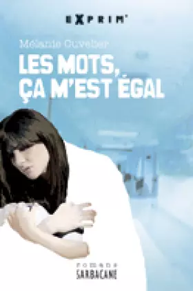 Couverture du produit · Les mots, ça m'est égal
