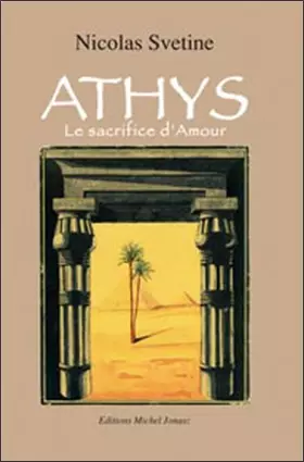 Couverture du produit · Athys - Le sacrifice d'amour