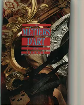 Couverture du produit · Les métiers d'art en France