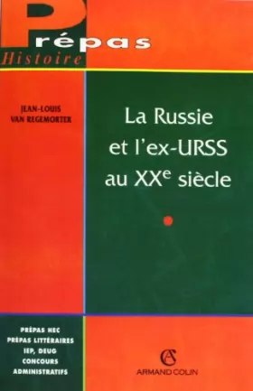 Couverture du produit · La Russie et l'ex-URSS au XXe siècle