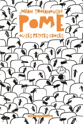 Couverture du produit · Pome ou les petites choses
