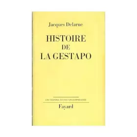 Couverture du produit · Jacques Delarue. Histoire de la Gestapo