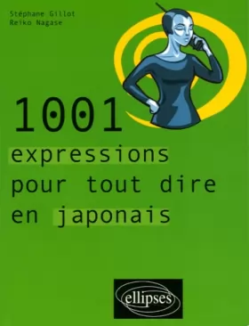 Couverture du produit · 1001 Expressions Pour Tout Dire en Japonais