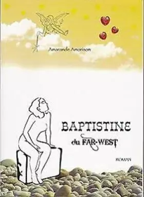 Couverture du produit · Baptistine du Far-West