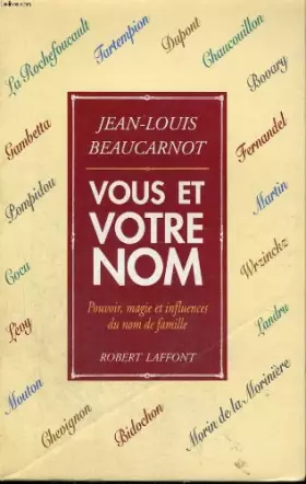 Couverture du produit · Vous et votre nom : Pouvoir, magie et influences du nom de famille