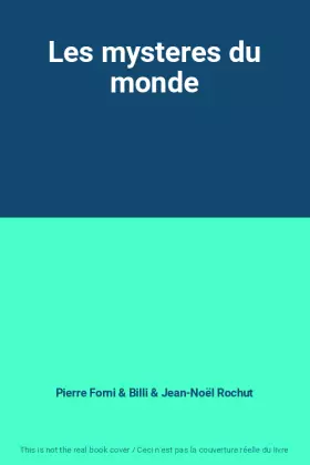Couverture du produit · Les mysteres du monde