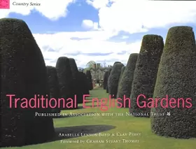 Couverture du produit · Traditional English Gardens: Published in Association With the National Trust
