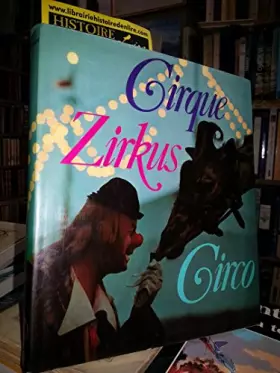 Couverture du produit · Le cirque Zirkus Circo Mondo 1975