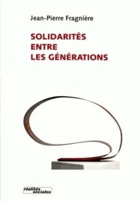Couverture du produit · Solidarites Entre les Generations