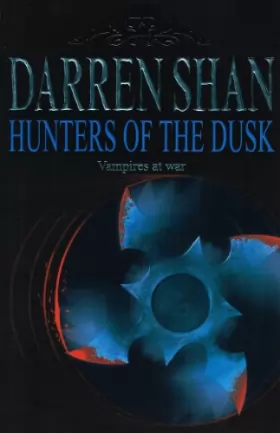 Couverture du produit · Hunters Of The Dusk : ' Vampires At War ' : Volume 7 :