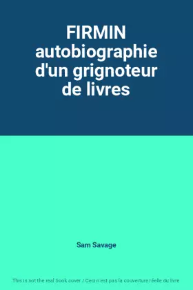 Couverture du produit · FIRMIN autobiographie d'un grignoteur de livres