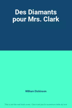 Couverture du produit · Des Diamants pour Mrs. Clark