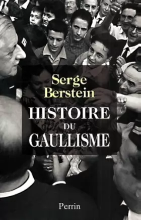 Couverture du produit · Histoire du gaullisme