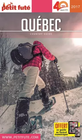 Couverture du produit · QUEBEC 2017 PETIT FUTE + OFFRE NUM