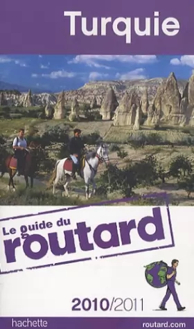 Couverture du produit · Guide du Routard Turquie 2010/2011