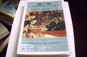 Couverture du produit · L'impératrice des adieux t.1