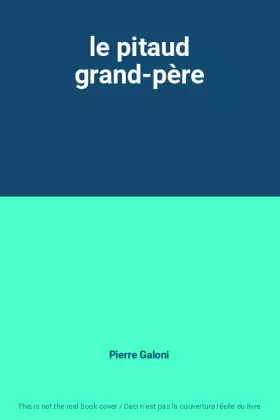 Couverture du produit · le pitaud grand-père