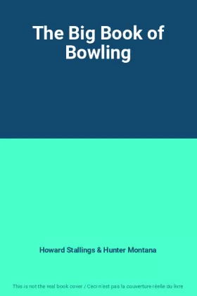 Couverture du produit · The Big Book of Bowling