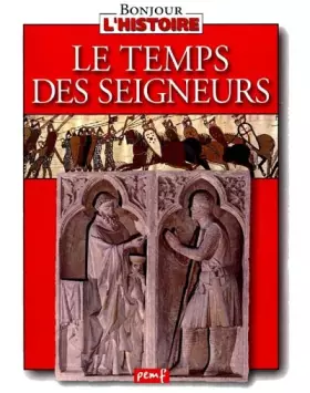 Couverture du produit · Le temps des seigneurs