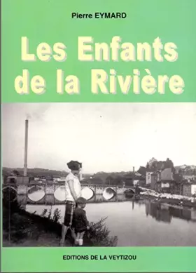 Couverture du produit · Les enfants de la rivière
