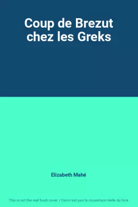 Couverture du produit · Coup de Brezut chez les Greks