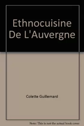 Couverture du produit · Ethnocuisine De L'Auvergne