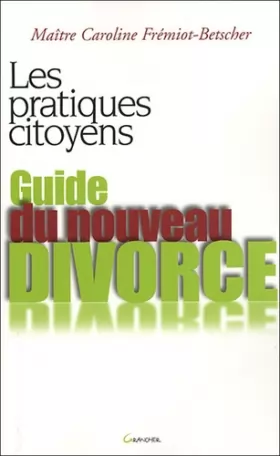 Couverture du produit · Guide du nouveau divorce