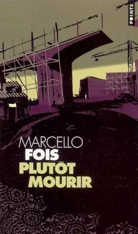 Couverture du produit · PLUTOT MOURIR