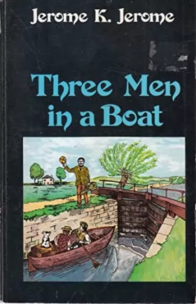 Couverture du produit · Three Men in a Boat: To Say Nothing of the Dog