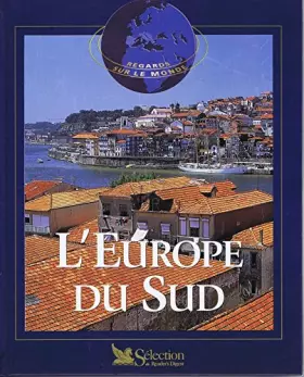 Couverture du produit · L'Europe du Sud (Regards sur le monde)