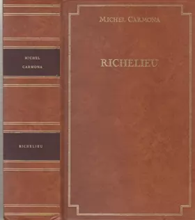 Couverture du produit · Richelieu : l'ambition et le pouvoir